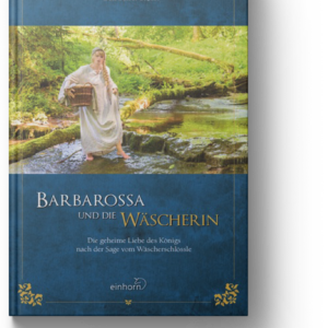 Barbarossa und die Wäscherin